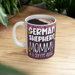 German Shepherd Mommy Mug 11oz