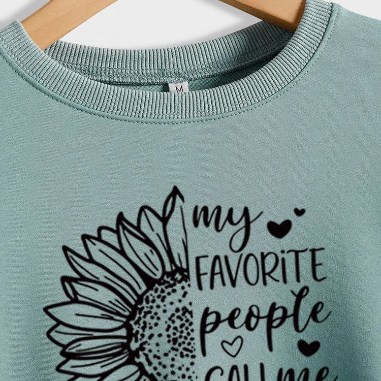 My Favorite People Call Sunflower Letter Love Round Neck Long Sleeve Sweater