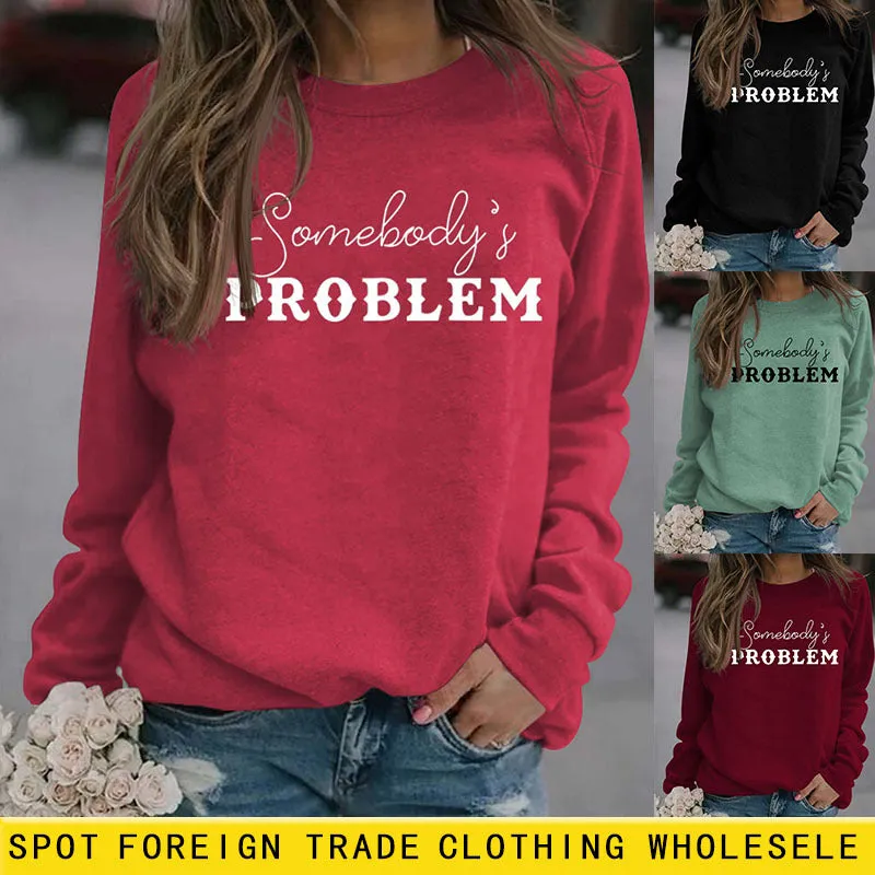 Somebody's Profit Letter Loose Fashion Sweater Women's Long Sleeve